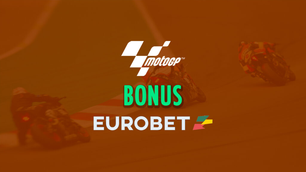 Moto Gp Olanda Bonus Eurobet