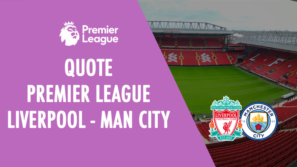 quote liverpool manchester city dove vedere in tv formazioni pronostico quota PREMIER league inghilterra scommesse sportive calcio stadio anfield liverpool-mancity calcio